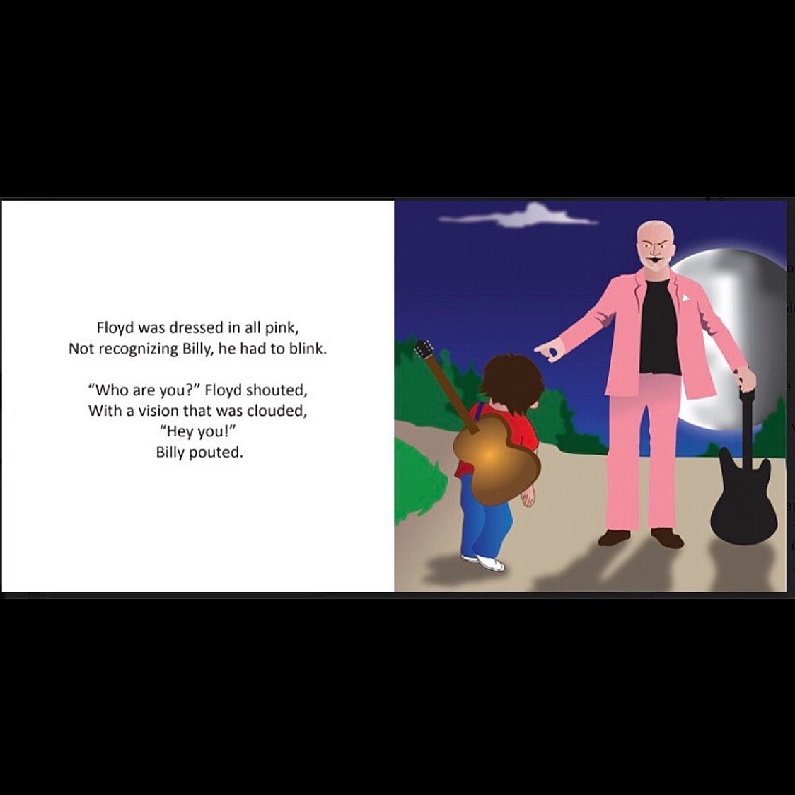 Page 29: Billy meets a man named Floyd dressed in pink, overlooking the dark side of the moon. Billy introduces himself with a “Hey you!”

Every page of the book is carefully created to challenge the reader to learn more each time reading!

#PinkFloyd #darksideofthemoon #HeyYou