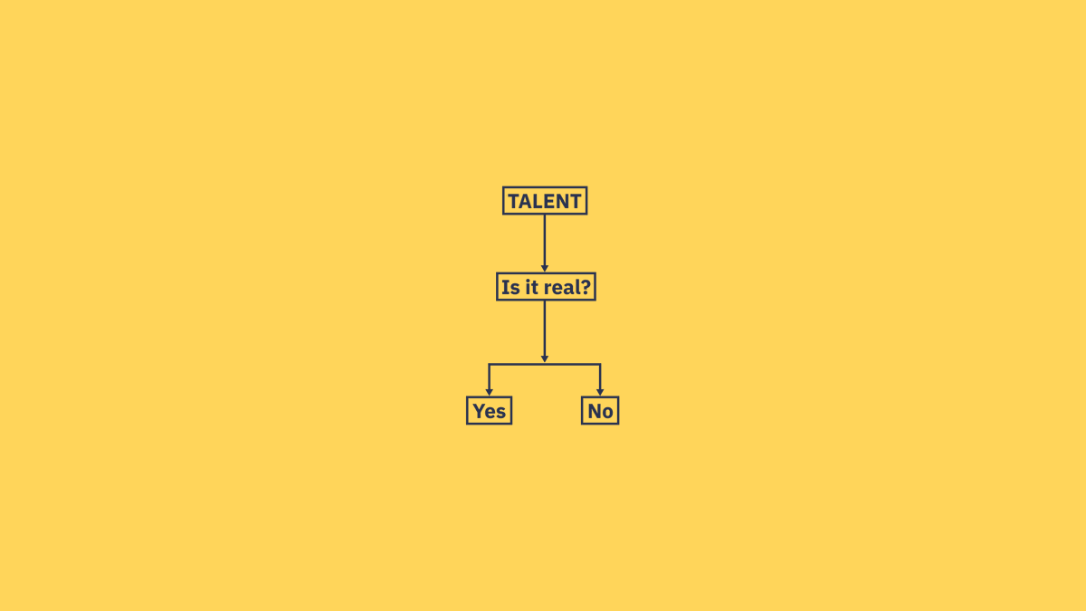 Is talent real?We hear this word thrown around a lot. Here are some of my thoughts...