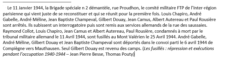 Depuis elle est dans un centre d’accueil à Montrouge, trop faible pour être chez elle toute seule et d’André, elle est sans nouvelle. Plus tard nous apprendrons sa mort en Octobre 44 à Mauthausen . Je la quitte.