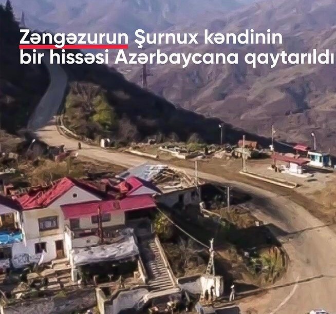 Azərbaycanla Ermənistan arasındakı Zəngəzur bölgəsinin Şurnux kəndi Azərbaycana qaytarıldı . 🇦🇿❤️#Azerbaijan