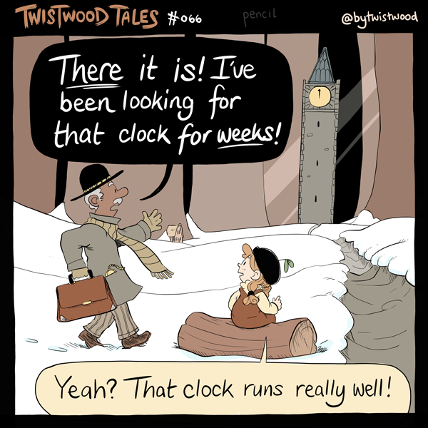 Twistwood Tales! # 66 - Hector the Horologist 