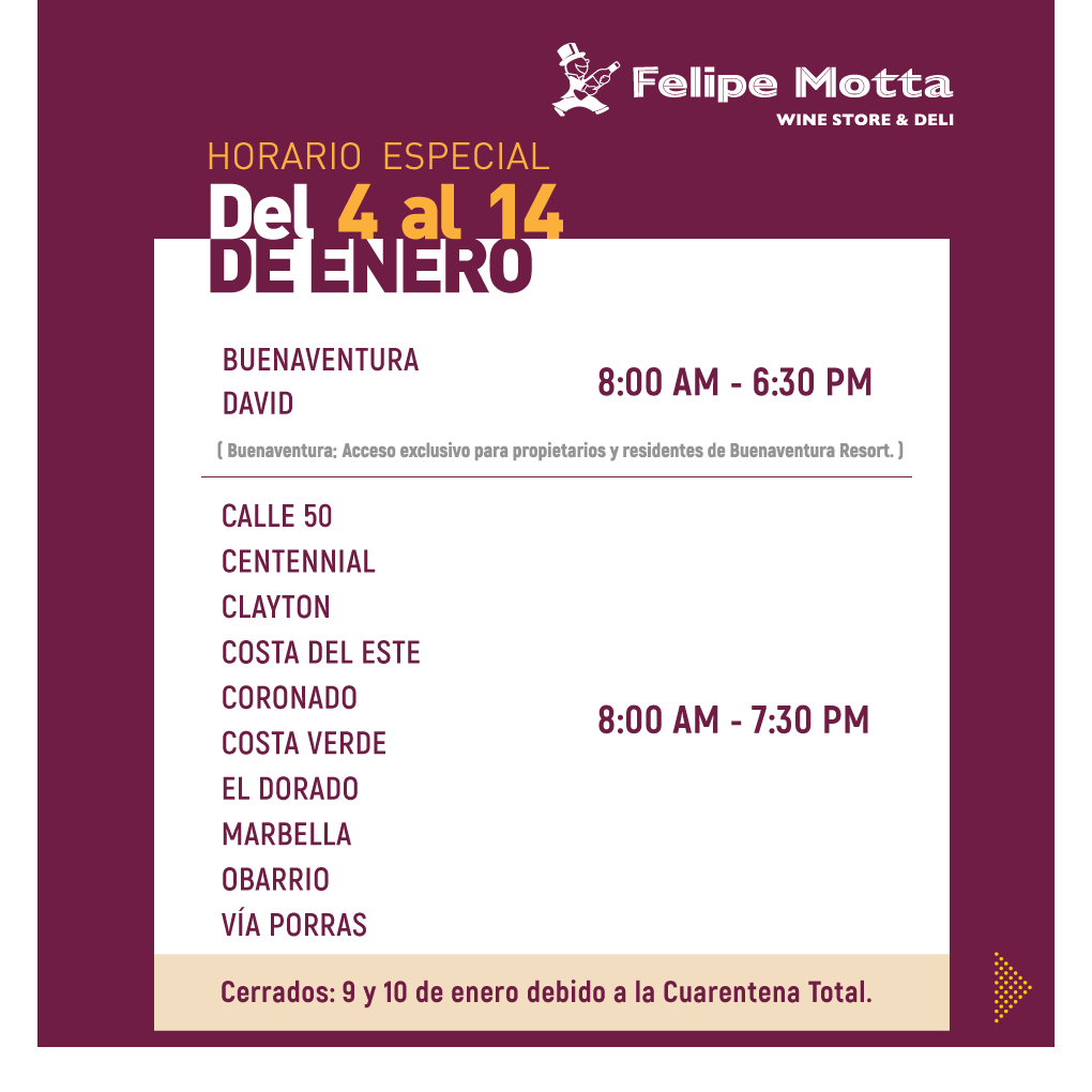 FMWineStore's tweet photo. Estimados clientes, 
Les presentamos el Horario Especial de nuestras sucursales a partir del 4 al 14 de enero de 2021.

#AquiEstaFelipe
#FelipeMotta https://t.co/rhxuoSZmUk
