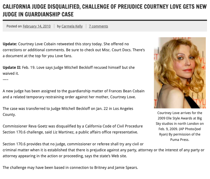 However, Judge Goetz was DISQUALIFIED from continuing to serve on Courtney Love's case because the same attorneys work on Britney's case and therefore the judge would be "prejudiced" towards one party.  #FreeBritney