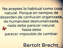 #Frase de Bertolt Brech