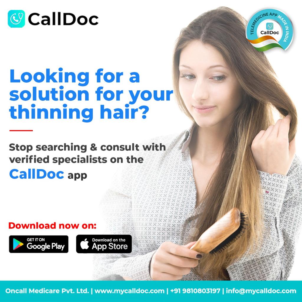 CallDocApp's tweet image. Having hair trouble? Consult the top #dermatologist on the CallDoc App and find solutions to your hair problems. Say hello to healthy &amp;amp; luscious hair.
#CallDoc is a #teleconsultation App. Download Now- onelink.to/calldoc

#doctorsonline #healthcare #telemedicine
@MoHFW_INDIA