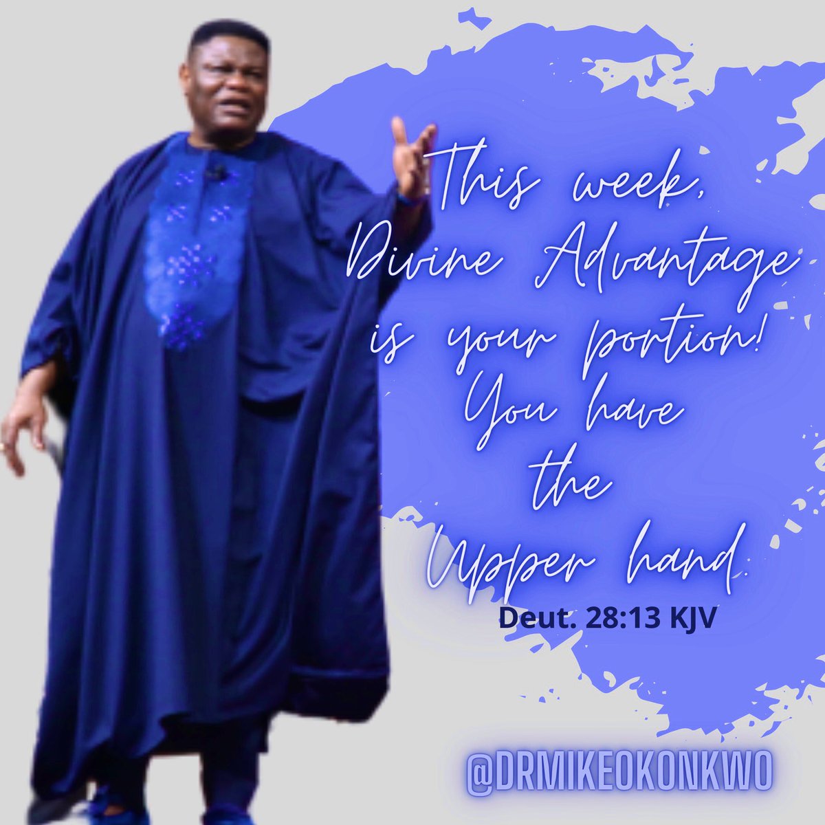 drmikeokonkwo's tweet photo. Beloved, what a joy it is to witness another beautiful day the Lord has made, in the first working week of the year 2021. As you set out today, I declare that Divine Advantage is your portion, in Jesus’ name. In all you lay your hands on, you have the Upper hand! AMEN
Deut. 28:13 https://t.co/7k9TxjFsxm