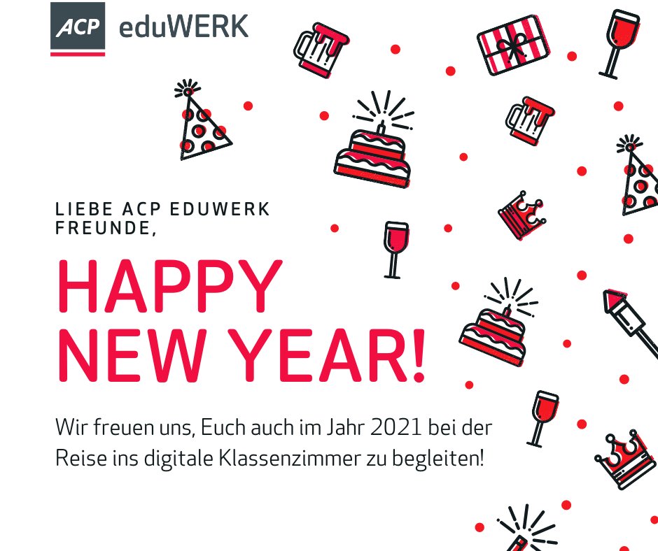 Wir freuen uns, Euch auch im Jahr 2021 bei der Reise ins digitale Klassenzimmer zu begleiten! 🥂 #acpeduwerk #HappyNewYear