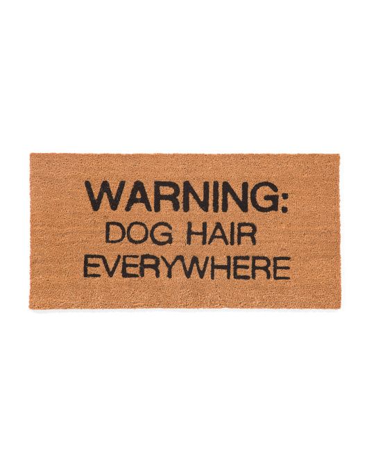 I NEED this #doormat ~ It fits my life perfectly! $16.99  brandcycle.shop/2n3i #DogMom #FurMom #doghaireverywhere