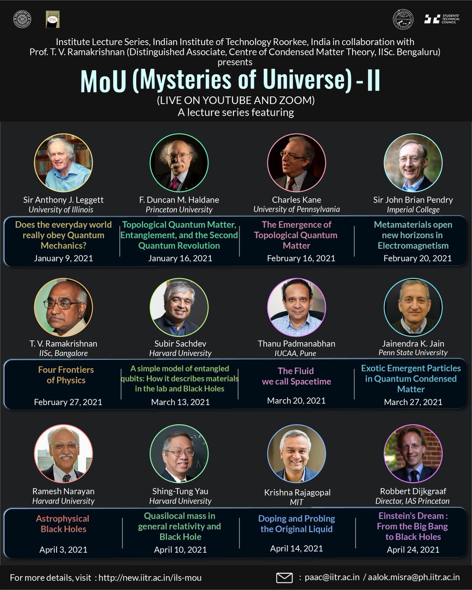 paaciitr's tweet photo. MoU (Mysteries of the Universe) - II is here to bring some of the best minds in physics to you.
The lecture series will span over four months (Jan 9 to Apr 24, 2021) and will be held on ZOOM and streamed live on YouTube.
Check the details and register on  https://t.co/O45kPSYqrq. https://t.co/ggtE5PNnkt