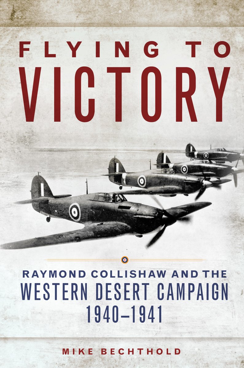 If you want to learn more about Raymond Collishaw and RAF operations in the Western Desert in 1940-1941, pick up a copy of my book, Flying to Victory (2017) ( @oupress) or tune into my  @hack_history podcast with  @BoneyAbroad releasing on Thursday, January 7th!25/27