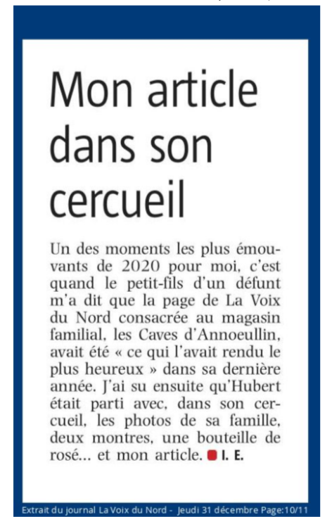 La Voix du Nord dans sa dernière demeure... Enterré avec ce qui l'avait le plus rendu heureux dans sa dernière année :  des photos de sa famille, deux montres, une bouteille de rosé... et l'article d'I. Ellender 
<a href="/lavoixdunord/">La Voix du Nord</a>
  consacré au magasin familial. #PQRmonAmour