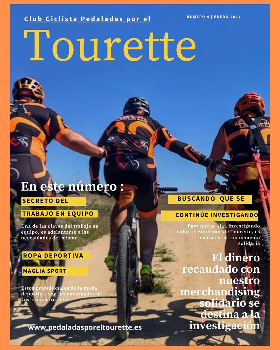 CCPedaladas Tourette on Twitter: "Portada revista de la revista @ccpedaladasST -Secreto del trabajo en equipo. -Ropa deportiva @MagliaSport -Buscando que se investigue más sobre ST. #tourettesyndrome #lunes #monday #invierno