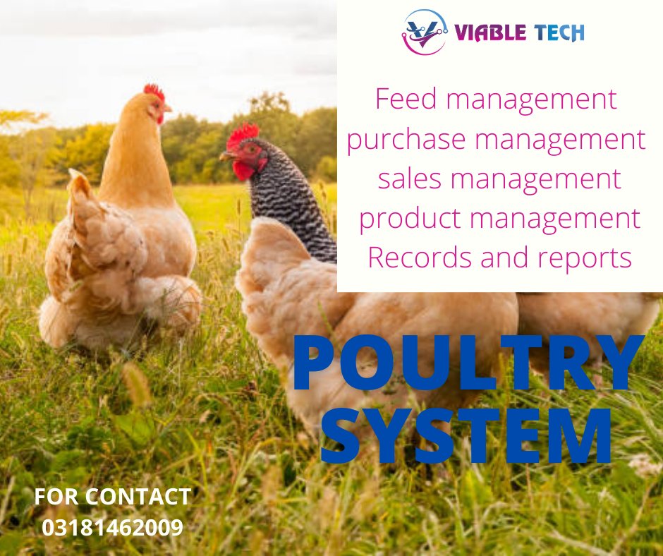 dcodax's tweet photo. POULTRY MANAGEMENT SYSTEM 
Viable Tech provides you the best system to manage your poultry farms and chicken count. You can easily manage your poultry with  viable poultry software. #poultrymanagementsystem #poultryfarms https://t.co/KKflO6MB0c