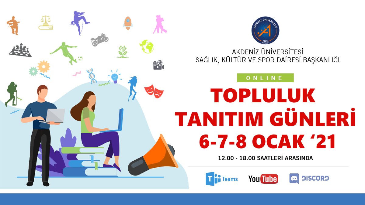 AkdenizUniSKS's tweet photo. Sevgili öğrenciler, 6-7-8 Ocak tarihlerinde online olarak gerçekleştireceğimiz "Topluluk Tanıtım Günleri"ne hepinizi bekliyoruz. @akdenizun @ozlenenozkan @drmuratturhan @alievrenimre @m_aliozcelik https://t.co/ejfVqe9tMG