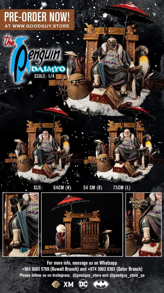 GoodGuyStore1's tweet photo. He once became Mayor of Gotham🤣

The Penguin Daimyo 1:4 Scale by XM Studios

Pre-order now at https://t.co/2fGzcptM4N and avail our flexible payment plan😊. Collecting made easy for all #collectors. 

#penguin #dc #dccomics #Batman #gotham #villain #kuwait #qatar #preordernow https://t.co/pUp27i3OtW