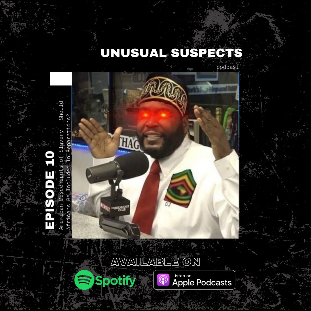 UnusualSpodcast's tweet photo. Episode 10 is up! We discuss ADOS and chime in on the debate around reparations for black Americans #linkinbio https://t.co/MhiL766qQV