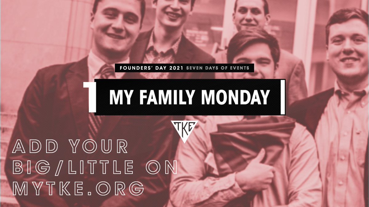Today is My Family Monday, and you can participate by helping Tau Kappa Epsilon build a family tree for every chapter in TKE. Log into MyTKE.org to tell us who your big and little brothers are and encourage others in your pledge class to do the same. 🥳