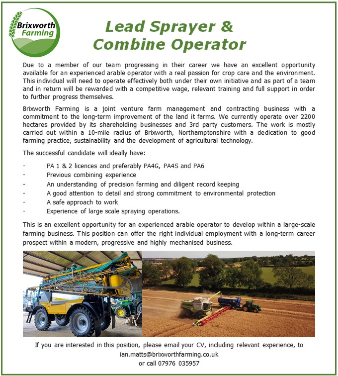 We are looking for a lead sprayer and combine operator - see detail below. If you are interested please get in touch.