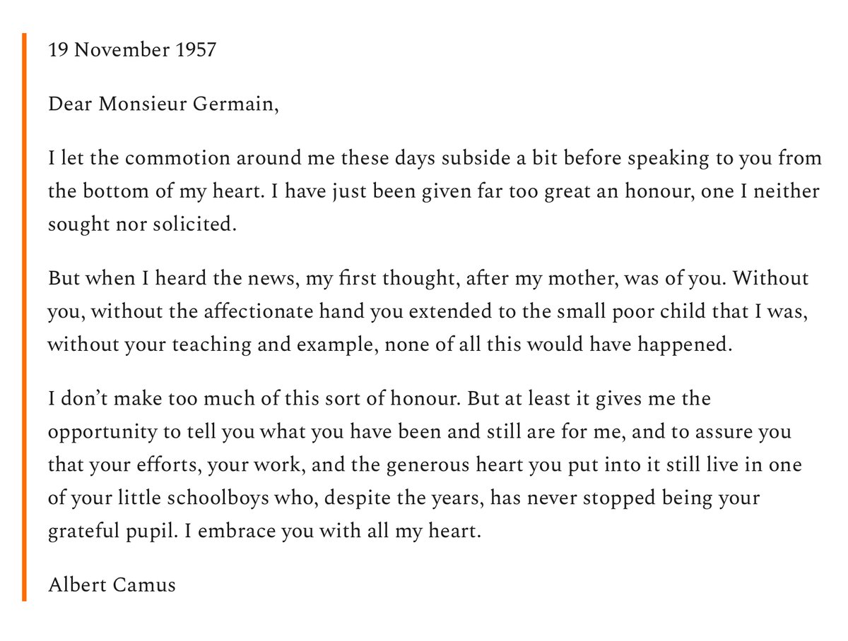 On this day in 1960, 'The Plague' author Albert Camus died. A couple of years earlier, shortly after being awarded the Nobel Prize in Literature, he wrote this letter to his former teacher, Louis Germain. 

His teacher's reply can be read here: news.lettersofnote.com/p/i-embrace-yo…