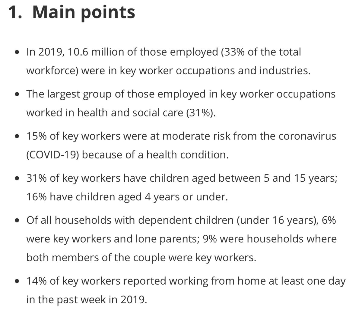 There are over 10 million key workers in the UK. This is 33% fo the workforce. Only 14% of these can work from home. That leaves 9.1 million who, no matter what lockdown measures are in place, still have to go to work. 1/ https://www.ons.gov.uk/employmentandlabourmarket/peopleinwork/earningsandworkinghours/articles/coronavirusandkeyworkersintheuk/2020-05-15