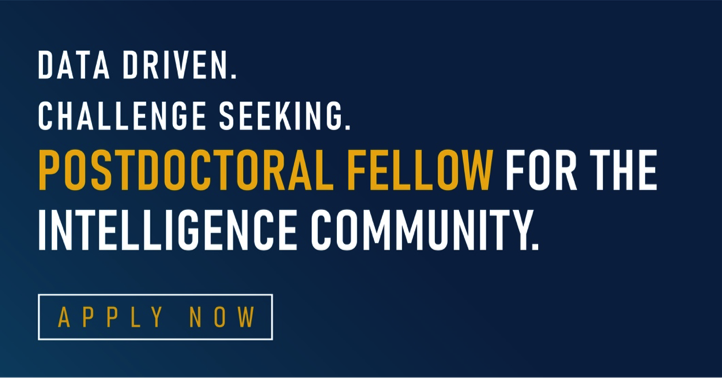 ODNIgov's tweet photo. Are you ready to take on some of the top national security challenges? The IC is looking for a data driven postdoc fellow to research many of our nation’s hardest problem sets. Apply today to the IC Postdoctoral Research Fellowship program: https://t.co/bUelOlKFHI #ICPostdoc21 https://t.co/dESgttSGrS
