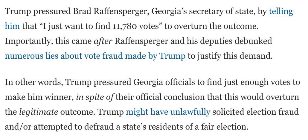 Let's be clear on what Trump did:Trump called for the Georgia Sec of State to "find" 11,000 votes *after* Raffensperger debunked the fraud claims and made it clear that doing this would overturn the *legitimate* outcome. 5/ https://www.washingtonpost.com/opinions/2021/01/04/alexander-keyssar-historian-trump-call-electoral-college/