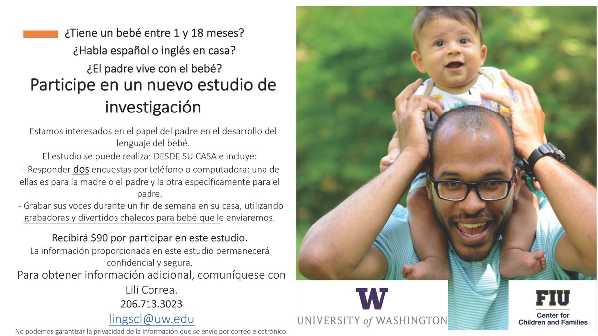 FIU CCF (@fiuccf) on Twitter photo Participate in Research!๐ฃ๏ธ
We need #families with #infants ages 1- 18 months old & speak #Spanish at home to understand a fatherโs role in #baby #language development. For more info, contact Lili Correa at 206.713.3023/lingscl@uw.edu #research #parenting #babies #bilingual Participate in Research!๐ฃ๏ธ
We need #families with #infants ages 1- 18 months old & speak #Spanish at home to understand a fatherโs role in #baby #language development. For more info, contact Lili Correa at 206.713.3023/lingscl@uw.edu #research #parenting #babies #bilingual