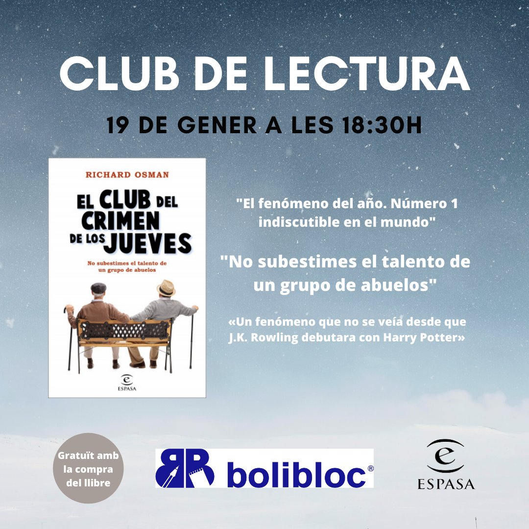 Us anunciem el proper llibre del nostre club de lectura: EL CLUB DEL CRIMEN DE LOS JUEVES. Un llibre que ha estat un fenòmen indiscultible arreu del món. Dimarts 19 de Gener a les 18:30h ens trobarem a la lliberia per posar en comú què ens ha semblat. T'hi apuntes? 🕵️‍♀️👵🧓🕵️‍♀️