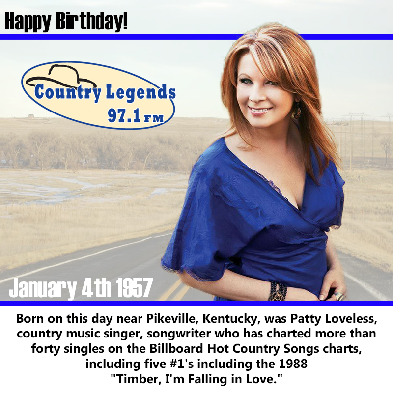 Happy Birthday Patty Loveless! 
 