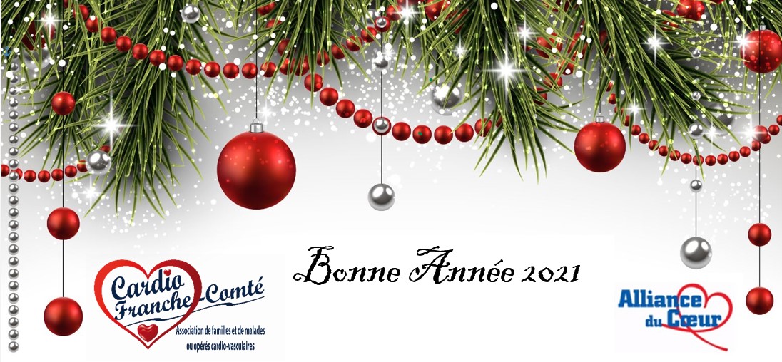 CARDIO Franche-Comté vous souhaite une très bonne année 2021. Que cette nouvelle année soit meilleure que la précédente pour chacun d’entre vous, une année de joie, d’espoir et d’amitié à partager avec ceux qui vous sont chers ; tout en continuant à vous protéger.