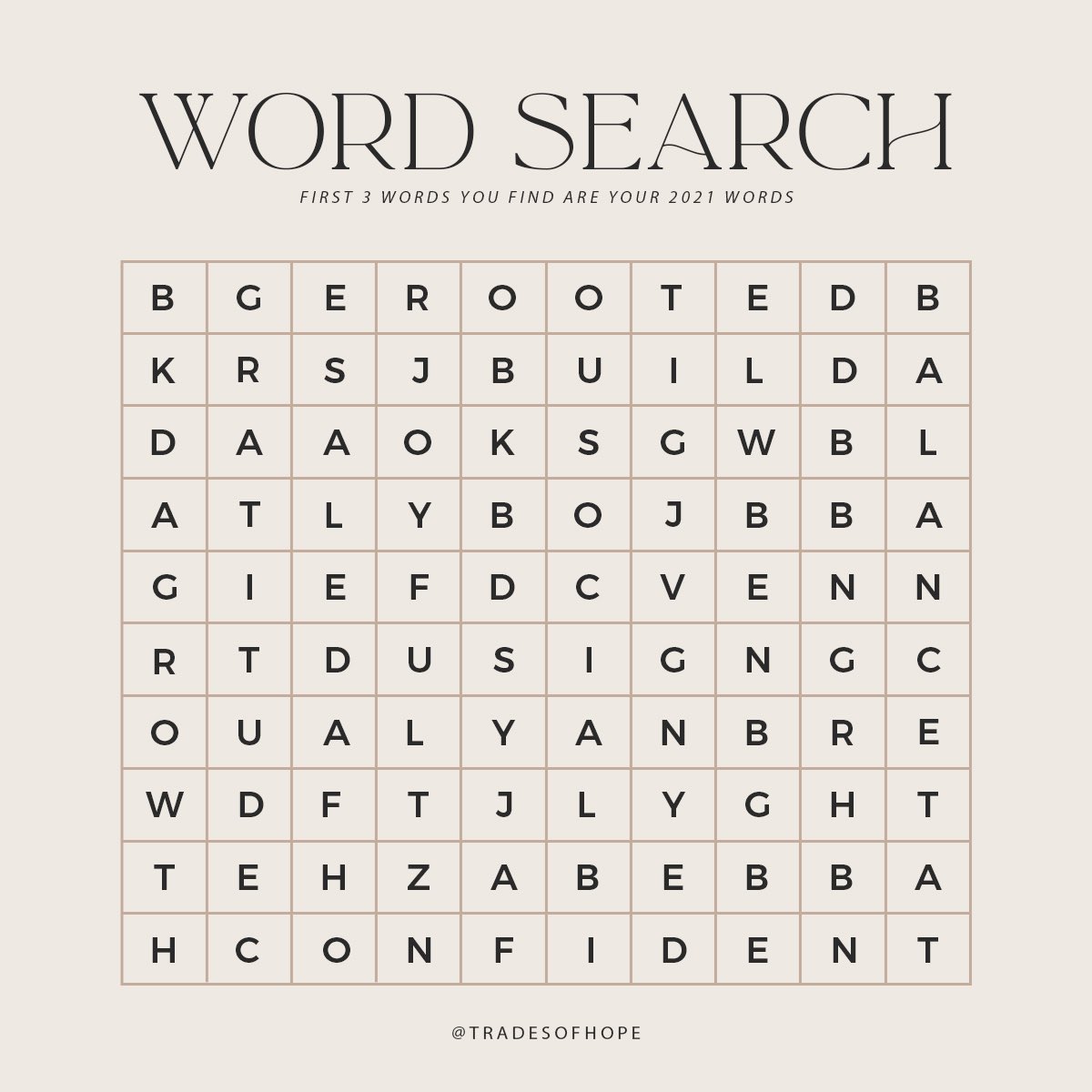 The first (3) words you find are your words for 2021 — Quote this tweet with yours! ✨
