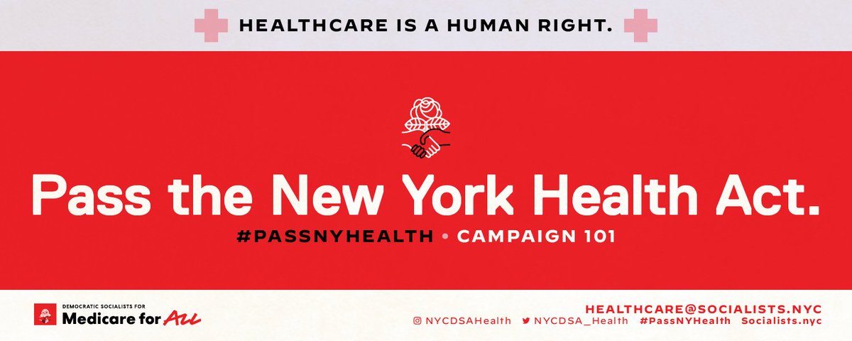 . @NYCDSA_Health is working to make the New York Health Act reality with its  #PassNYHealth campaign. To get involved, join one of the following info sessions:1/13:  https://actionnetwork.org/events/passnyhealth-campaign-101-21/17:  https://actionnetwork.org/events/passnyhealth-campaign-101-31/30:  https://actionnetwork.org/events/passnyhealth-campaign-101-42/11:  https://actionnetwork.org/events/passnyhealth-campaign-101-5