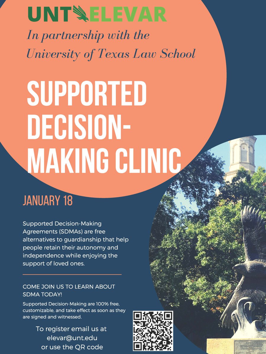 The <a href="/untelevar/">UNT ELEVAR</a> program would like to invite you to a FREE Supported Decision-Making Clinic (Guardianship) on January 18th at 3 pm OR 4:30 pm (two sessions available).

Full Details and Registration ---&gt; bit.ly/38eHcHu