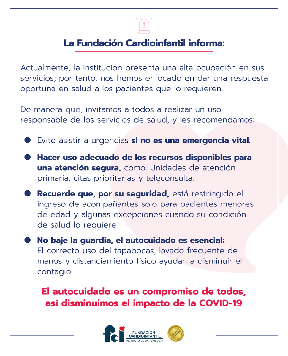 fcardioinfantil's tweet photo. Desde La Cardio queremos hacer un llamado a la comunidad para realizar un uso responsable de los servicios de salud y asistir únicamente cuando sea necesario; actualmente, nuestra institución presenta una alta ocupación en los diferentes servicios. https://t.co/VNEybt5xvV