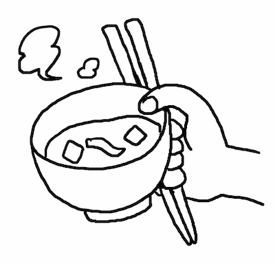 20. Mochibashi 持ち箸 ("held chopsticks")Don't grab a bowl or a glass while holding chopsticks in the same hand.