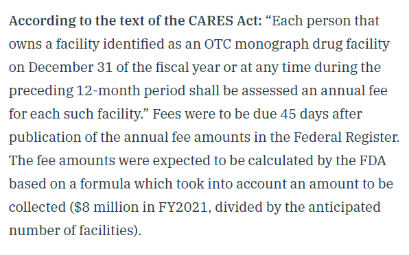 Among other things, the law established that FDA had the right to collect fees from registered facilities, known as “OTC monograph drug facility.”Here's the relevant explanation from my writeup for AgencyIQ: