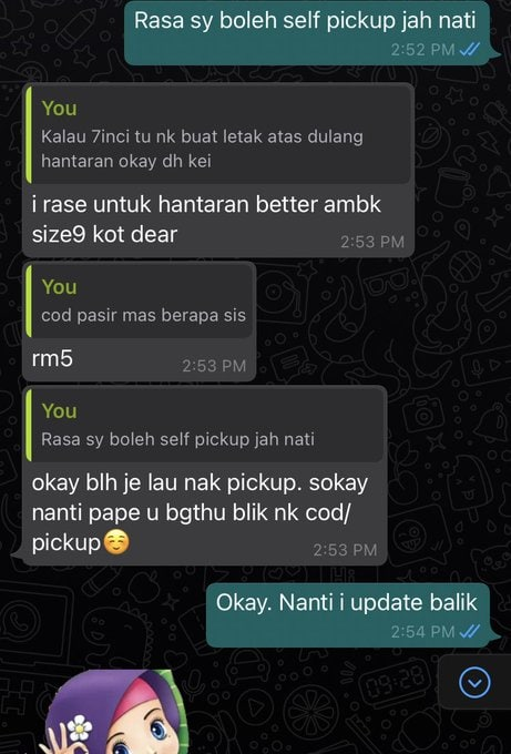 Since ramai request nak baca conversation, I attached sini ya. Dari awal order sampai I malas nak layan dah.Note that seller ni kat Kelantan. I order untuk majlis bertunang kat kampung.