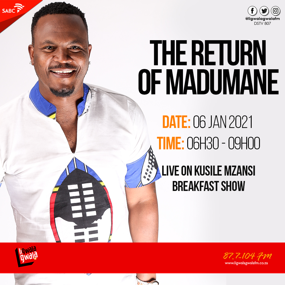 ligwalagwalaFM's tweet image. @Realmadumane #TheReturnOFMadumane live on #KusileMzansi 06H30 - 09H00  from the 06th January 2021
