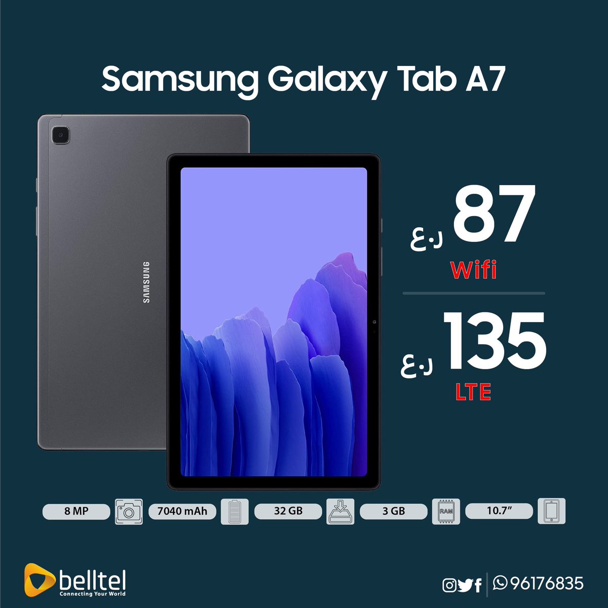 belltelom's tweet photo. 📱📲✨
اشترِ الأفضل✨
.
Samsung Galaxy Tab A7
.
ــــــــــــــــــــــــــــــــــــــــــــــــ
✨الأجراس للاتصالات (Belltel) 📱
الوكيل المعتمد لسامسونج بالسلطنة https://t.co/eGIELbkn7M