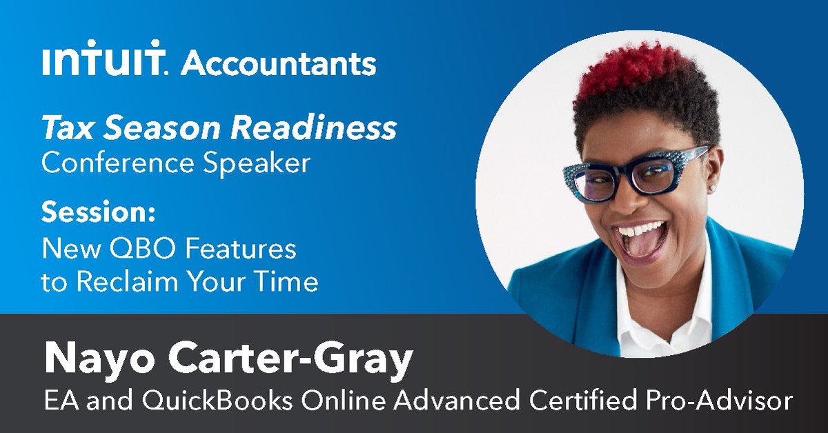NayoCarterGray's tweet photo. I’ll be speaking at the Intuit Accountants Tax Season Readiness virtual conference this week, will you be there?  Join me, there’s still time to register for free at https://t.co/XlDoeAr0UM #LevelUpWithIntuit https://t.co/UJDZa4BvsX