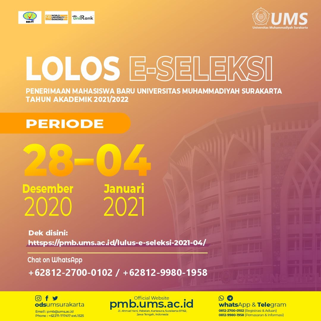 pmbums's tweet image. Selamat untuk #SobatMabaUMS yang udah lolos E-Seleksi Penerimaan Mahasiswa Baru UMS Tahun 2021/2022 periode pendaftaran 28 Desember 2020 s/d 4 Januari 2021. Segera cek akun PMB kamu lalu ikuti tahapan selanjutnya..

#UMS #PMB2021 #ODS #Muhammadiyah