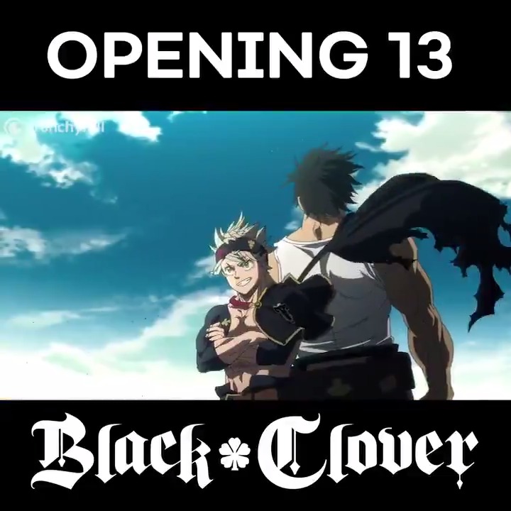 Black Clover - Opening 13, Grandeur