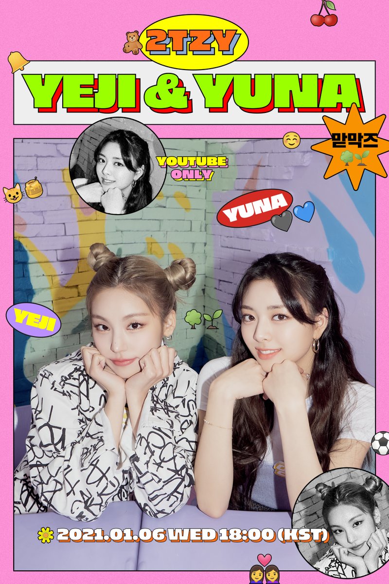 ITZYofficial's tweet photo. 🎁 2TZY : Hello 2021 🎁

EP.01 YEJI &amp; YUNA
2021.01.06 WED 18:00 (KST)

🎬 https://t.co/AAvPNjE0a8

#ITZY #있지 @ITZYofficial
#MIDZY #믿지
#YEJI #예지 #YUNA #유나
#2TZY #HELLO2021 https://t.co/ebbjlniYwq