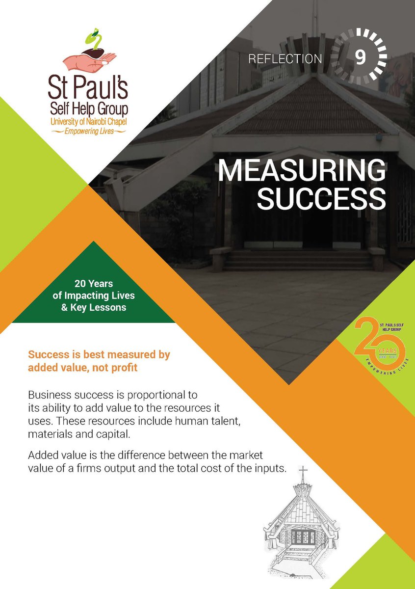 St. Paul SHG@20 years.

#Businessreflection 8  *Measuring Success*

#stpaulshg #selfhelpprogramme  #CaritasNairobi #businessreflections #savings  #loans #capacitybuilding #caritasnairobiselfhelpprogramme