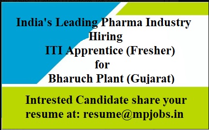 MPJOBS's tweet photo. India's Leading Pharma Industry ITI Apprentice for Bharuch Plant (Gujarat), Interested Candidates can share your CV at: resume@mpjobs.in https://t.co/9uEced3x0h