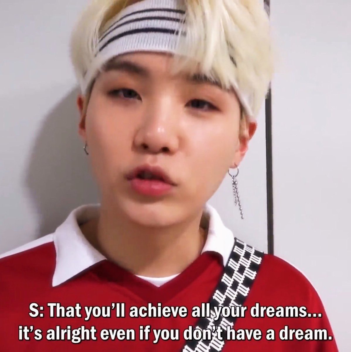 He always wants us to be happy