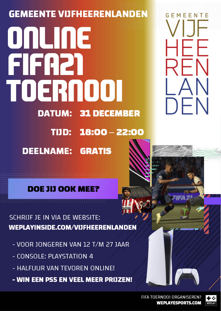 Online FIFA Toernooi in gemeente Vijfheerenlanden – Win een PS5!

Schrijf je in voor het FIFA 21 toernooi van 31 december 2020 op weplayinside.com/vijfheerenland….