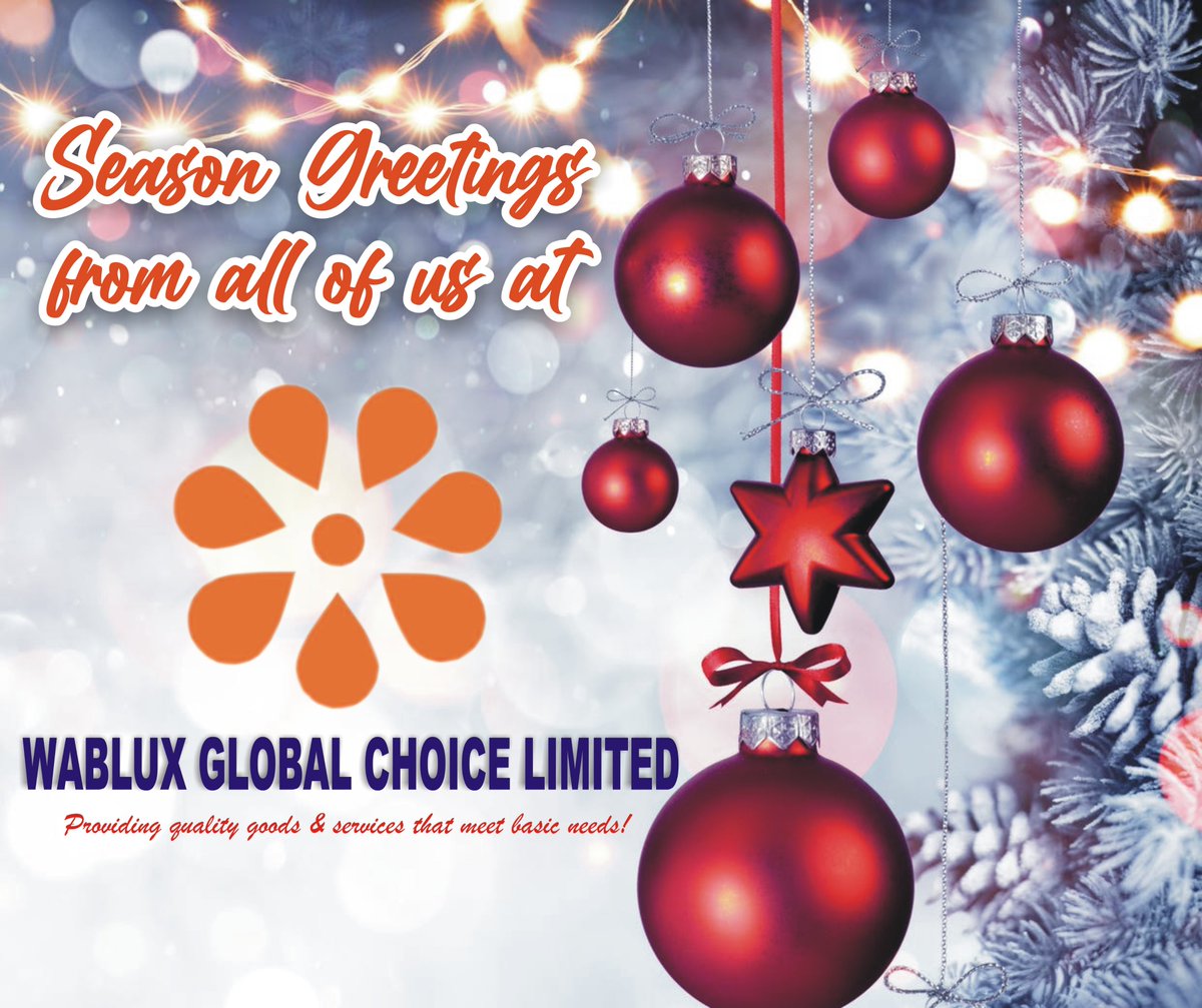 Wablux Global Choice Limited wishes you all a Merry Christmas and a Prosperous Year in Advance. from all of us at #Wablux 
2021 shall be a Year of Prosperity for y'all.