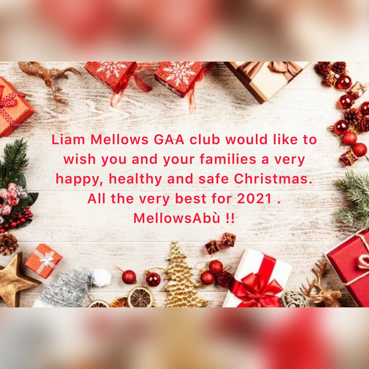 Nollaig Shona from all at Liam Mellows GAA Club #HappyChristmas  #StaySafe  #mellowsabú