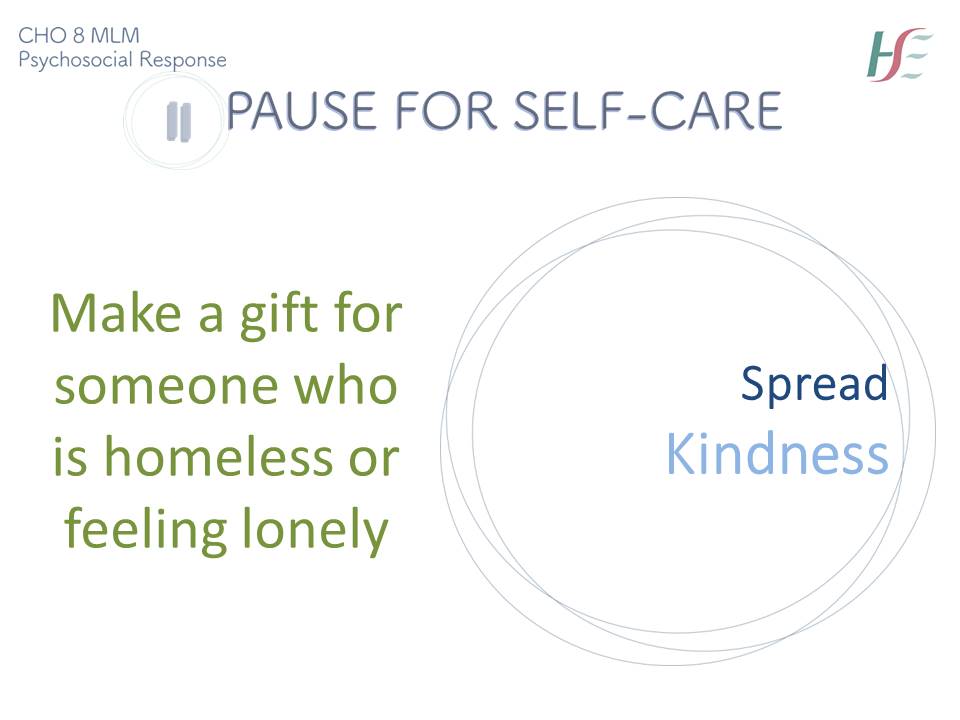 HSEDubMidlands's tweet photo. #PauseForSelfCare Spread
Kindness: Make a gift for someone who is homeless or feeling lonely
@MLMCommHealth @dreddiemurphy https://t.co/UAk1c0Ockr
